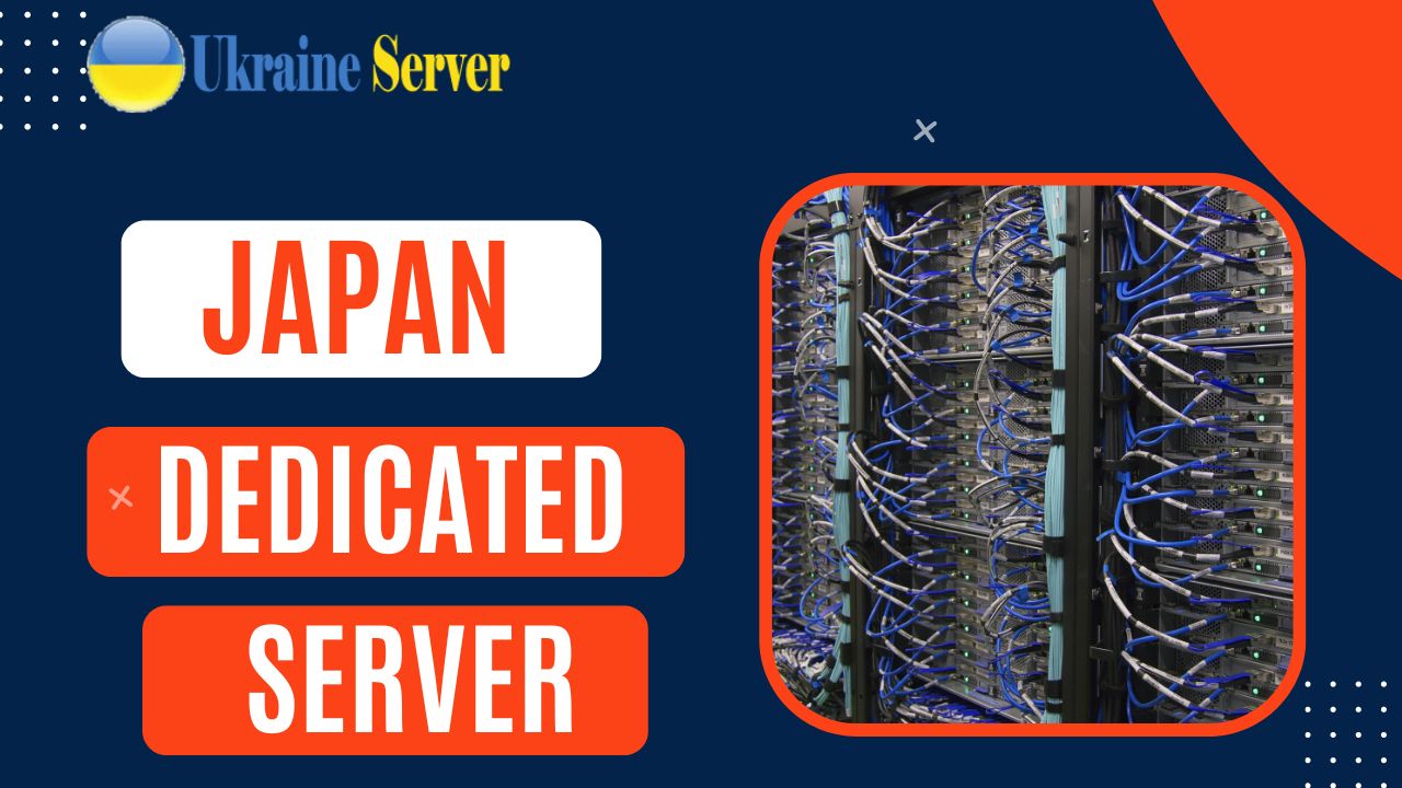 Japan Dedicated Server Hosting