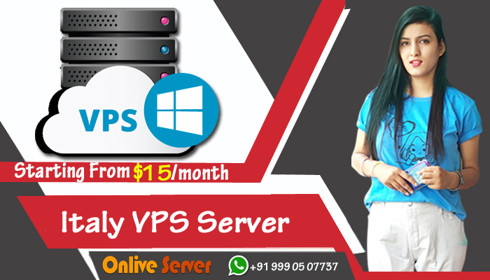 Enjoy Hassle-Free Italy VPS Server Hosting By Onlive Server