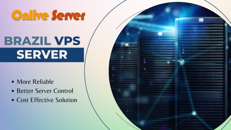 Brazil VPS Server: Control, And Security At An Affordable Price