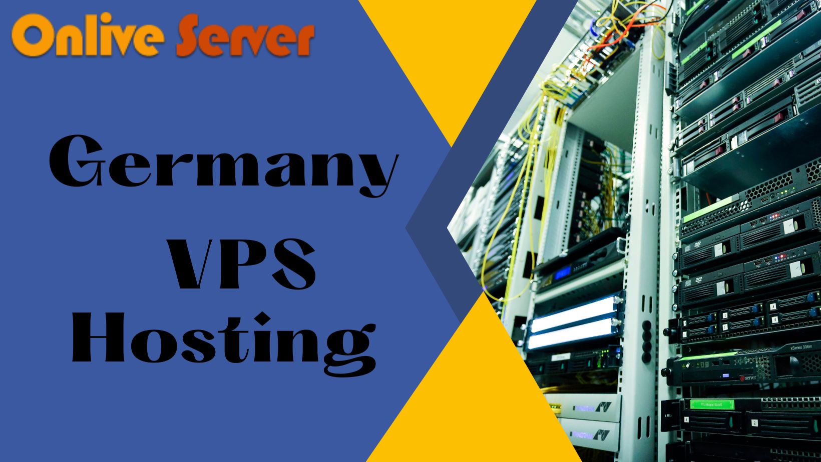 Choose Germany VPS Hosting To Build Your Online Presence