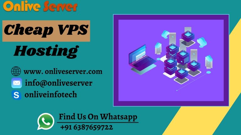 Disseminate Your Business with Cheap VPS Hosting by Onlive Server