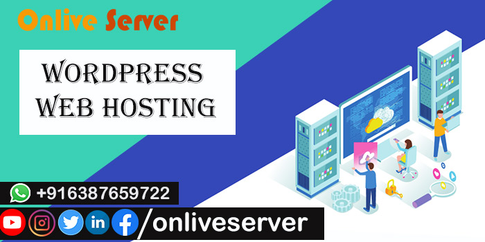 WordPress Web Hosting With Marvellous Plans –  Onlive Server