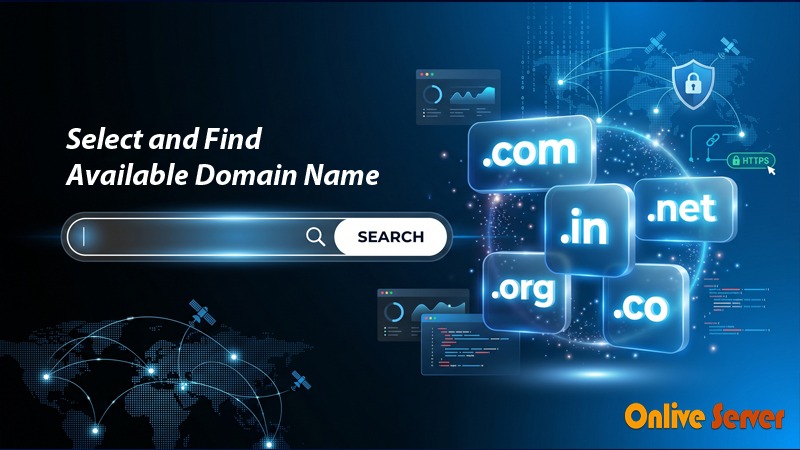 Select and Find Available Domain Name by OnliveServer