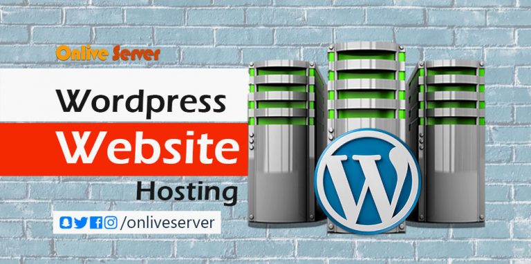 Learn About WordPress Website Hosting Through Onlive Server