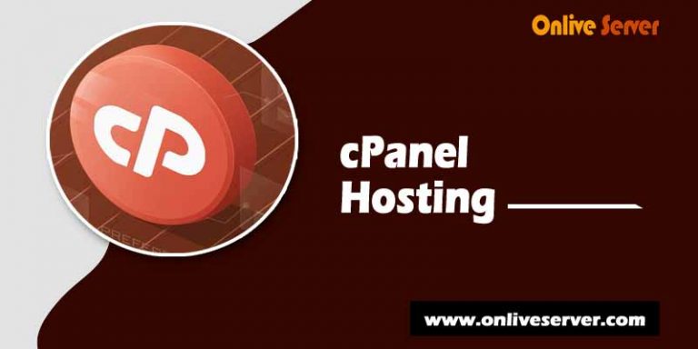 Why You Should Choose cPanel Hosting from Onlive Server
