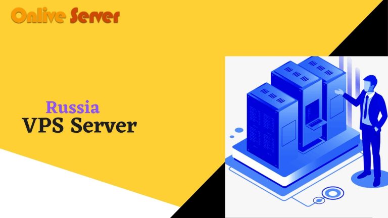 Russia VPS Server Review | Onlive Server