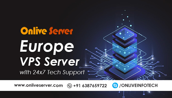 Onlive Server Company Offers Secure Europe VPS Server Hosting
