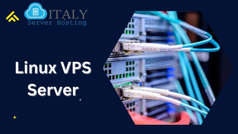 Get the most Affordable Linux VPS Server by Italy Server Hosting