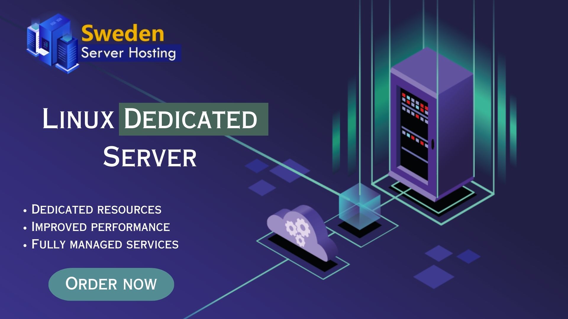 Linux Dedicated Server