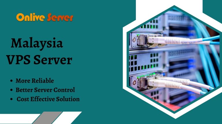 Onlive Server Provides You Malaysia VPS Server Plans with Unlimited Traffic