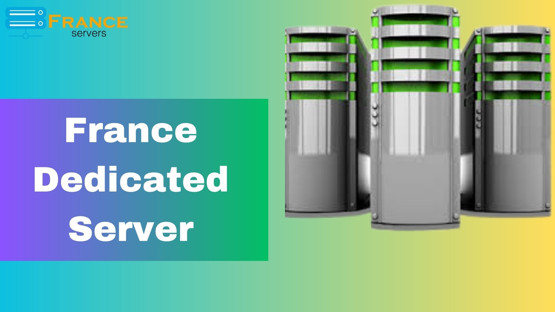 France Dedicated Server