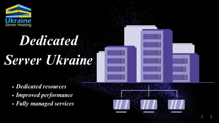 Dedicated Server Ukraine: The Engine Behind High-Performance Websites