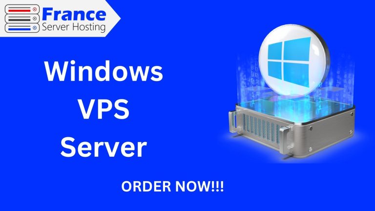 France Server Hosting – Expert Windows VPS Server Solutions