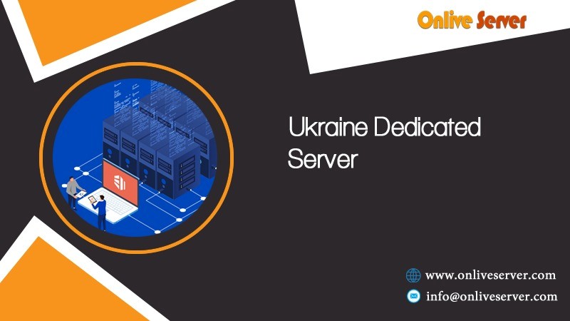 Ukraine Dedicated Servers with Customizable Configurations for Your Needs
